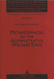 Book cover of: Metamorphosis of the Administrative Welfare State