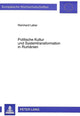 Book cover of: Politische Kultur und Systemtransformation in Rumaenien