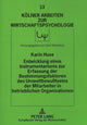 Book cover of: Entwicklung eines Instrumentariums zur Erfassung der Bestimmungsfaktoren des Umweltbewutseins der Mitarbeiter in betrieblichen Organisationen