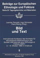 Book cover of: Bild und Text. By: International Society for Ethnology and Folklore