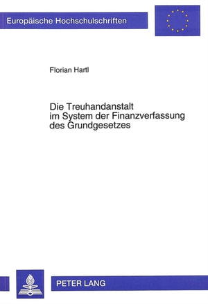 Die Treuhandanstalt im System der Finanzverfassung des Grundgesetzes