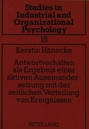 Antwortverhalten als Ergebnis einer aktiven Auseinandersetzung mit der zeitlichen Verteilung von Ereignissen