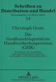 Book cover of: Die Grohandelsgestuetzte Handwerkerkooperation (GHK)