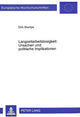 Book cover of: Langzeitarbeitslosigkeit: Ursachen und politische Implikationen