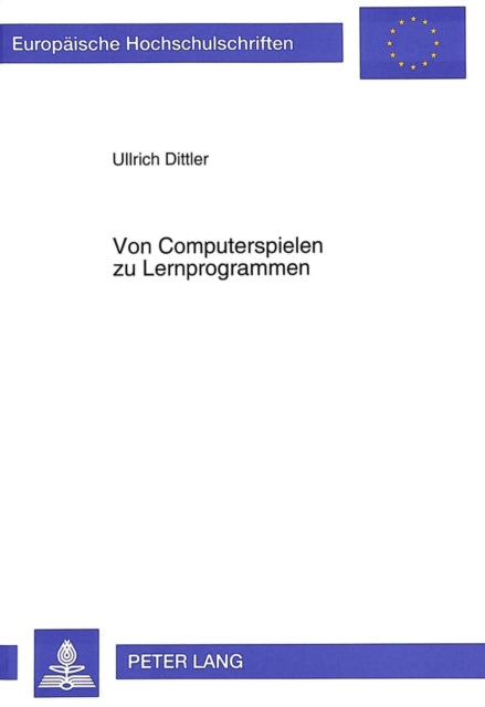 Book cover of: Von Computerspielen zu Lernprogrammen