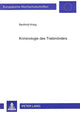 Book cover of: Kriminologie des Triebmoerders