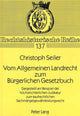 Book cover of: Vom Allgemeinen Landrecht zum Buergerlichen Gesetzbuch