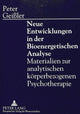 Book cover of: Neue Entwicklungen in der Bioenergetischen Analyse. By: Peter Geißler