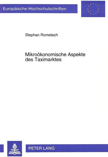 Book cover of: Mikrooekonomische Aspekte des Taximarktes
