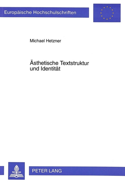 Book cover of: Aesthetische Textstruktur und Identitaet