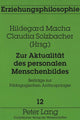 Book cover of: Zur Aktualitaet des personalen Menschenbildes