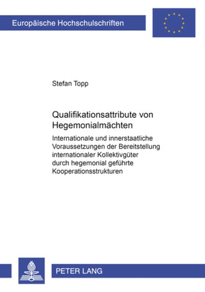 Qualifikationsattribute Von Hegemonialmaechten