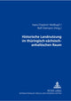 Book cover of: Historische Landnutzung Im Thueringisch-Saechsisch-Anhaltischen Raum. By: Hans-Friedrich Wollkopf
