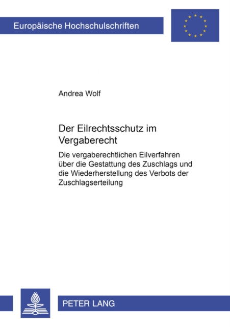 Book cover of: Der Eilrechtsschutz Im Vergaberecht