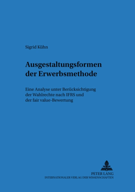 Book cover of: Ausgestaltungsformen Der Erwerbsmethode. By: Sigrid Kühn