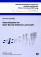 Book cover of: Determinanten Der Open Source Software-Lizenzwahl. By: Rouven Buchtala