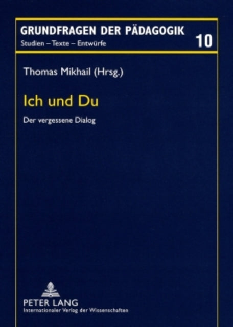 Book cover of: Ich Und Du. By: Thomas Mikhail