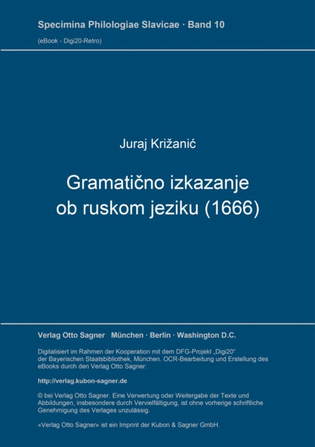 Book cover of: Gramaticno izkazanje ob ruskom jeziku (1666). By: Juraj Kri?anic