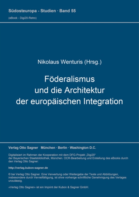 Book cover of: Foederalismus und die Architektur der europaeischen Integration