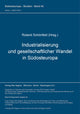 Book cover of: Industrialisierung und gesellschaftlicher Wandel in Suedosteuropa