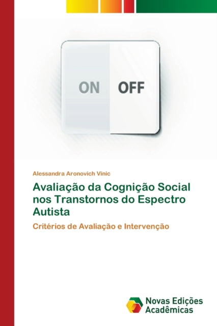 Book cover of: Avaliacao da Cognicao Social nos Transtornos do Espectro Autista