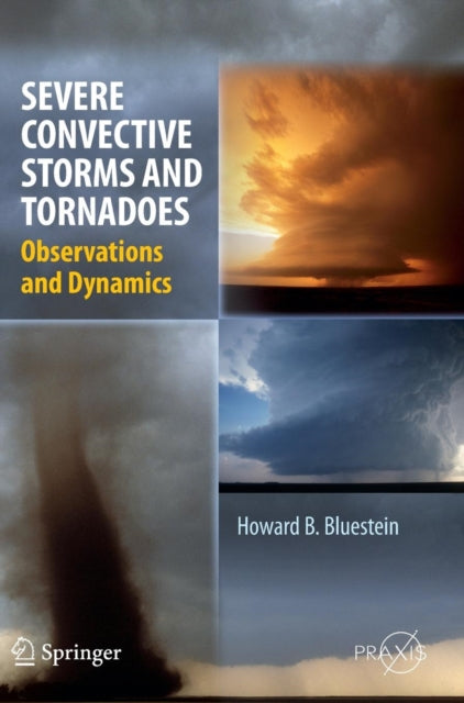 Book cover of: Severe Convective Storms and Tornadoes