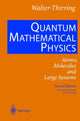 Book cover of: Quantum Mathematical Physics. By: E.M. Harrell