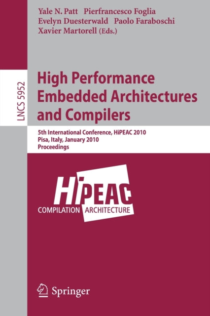 Book cover of: High Performance Embedded Architectures and Compilers. By: HiPEAC 2010 (2010 Pisa, Italy)