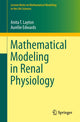 Book cover of: Mathematical Modeling in Renal Physiology. By: Anita T. Layton