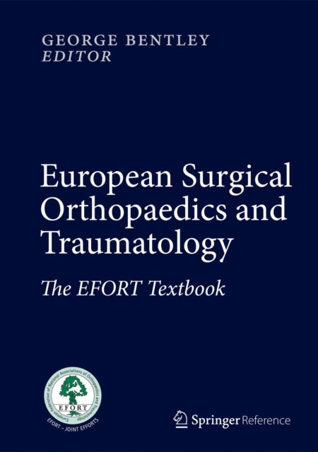 Book cover of: European Surgical Orthopaedics and Traumatology. By: George Bentley