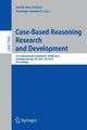 Book cover of: Case-Based Reasoning Research and Development. By: N.Y.) International Conference on Case-Based Reasoning (21st 2013 Saratoga Springs
