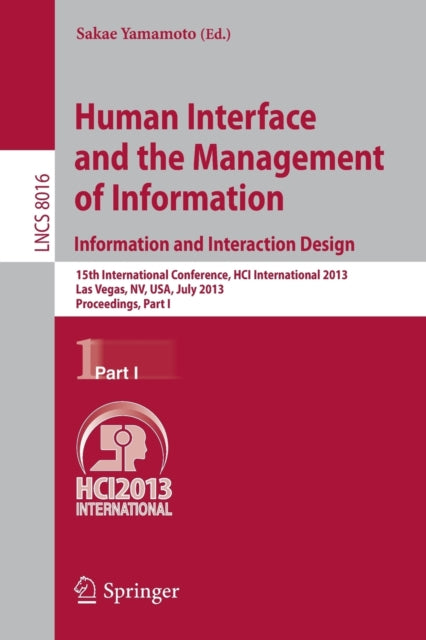 Book cover of: Human Interface and the Management of Information. By: Sakae Yamamoto