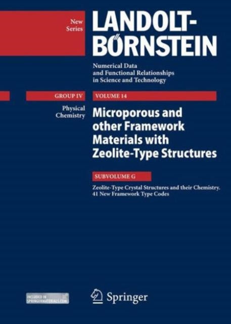 Book cover of: Zeolite-Type Crystal Structures and their Chemistry. 41 New Framework Type Codes. By: Reinhard X. Fischer