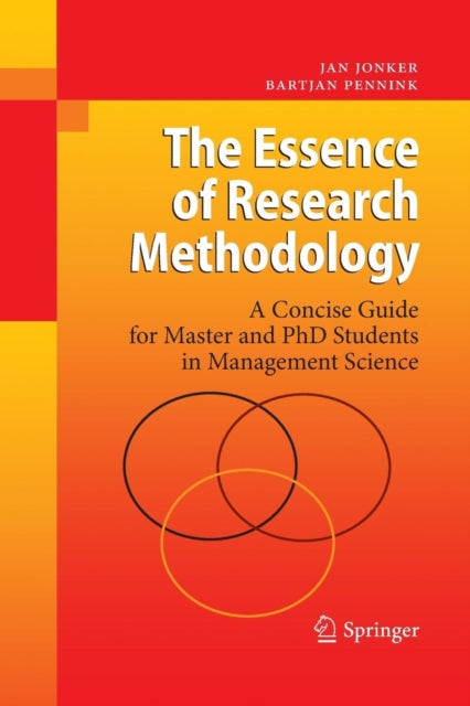 Book cover of: Essence of Research Methodology. By: Jan Jonker