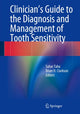 Book cover of: Clinician's Guide to the Diagnosis and Management of Tooth Sensitivity. By: Sahar Taha