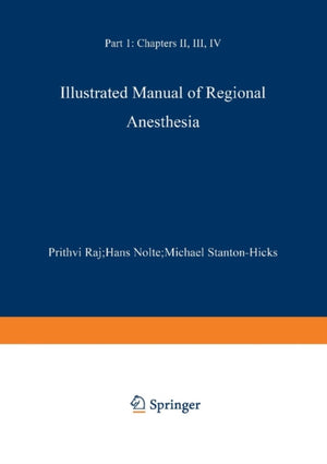 Illustrated Manual of Regional Anesthesia