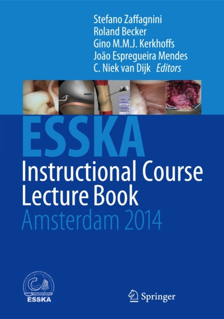 Book cover of: ESSKA Instructional Course Lecture Book. By: Stefano Zaffagnini