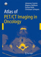 Book cover of: Atlas of PET/CT Imaging in Oncology. By: Johannes Czernin