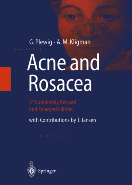 Book cover of: ACNE and ROSACEA. By: G. Plewig