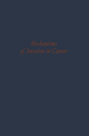 Mechanisms of Invasion in Cancer