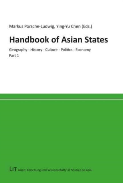 Book cover of: Handbook of Asian States: Part 1. By: Markus Porsche-Ludwig