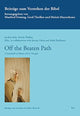 Book cover of: Off the Beaten Path. By: Jeremy Otten