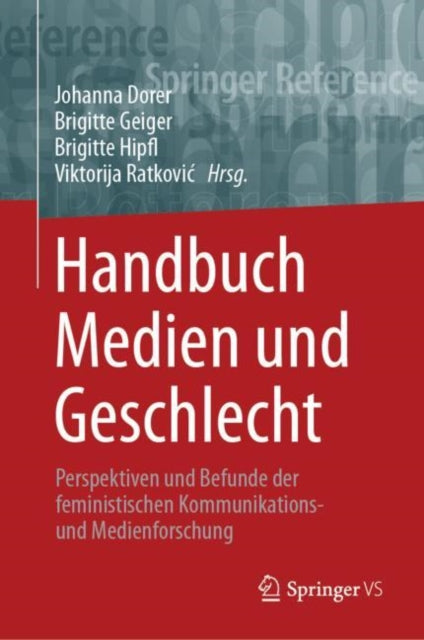 Book cover of: Handbuch Medien und Geschlecht. By: Johanna Dorer