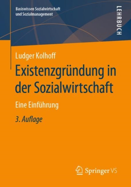Book cover of: Existenzgrundung in der Sozialwirtschaft. By: Ludger Kolhoff