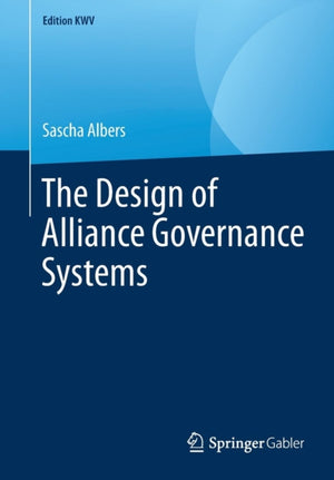 The Design of Alliance Governance Systems