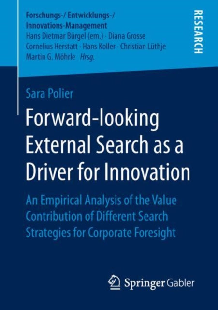 Book cover of: Forward-looking External Search as a Driver for Innovation. By: Sara Polier