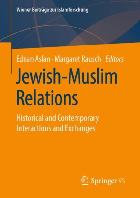 Book cover of: Jewish-Muslim Relations. By: Ednan Aslan