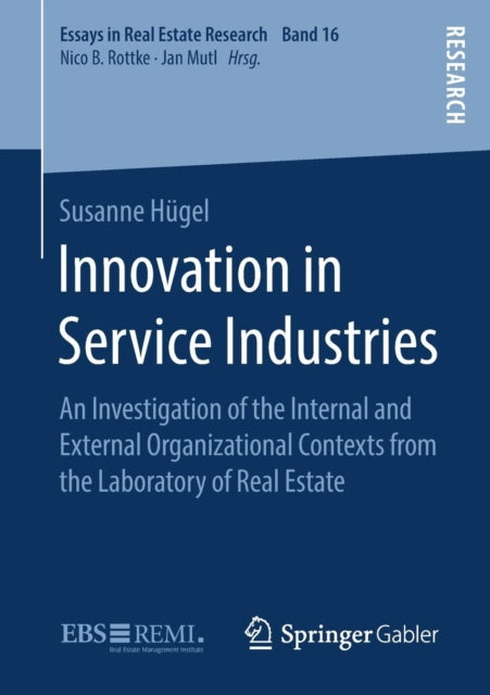 Book cover of: Innovation in Service Industries. By: Susanne Hügel