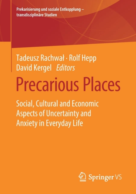 Book cover of: Precarious Places. By: Tadeusz Rachwał
