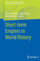Book cover of: Short-term Empires in World History. By: Robert Rollinger